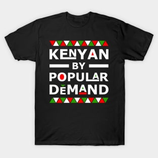 Kenyan By Popular Demand T-Shirt